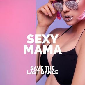 Download track Ciao Mamma Sexy Mama