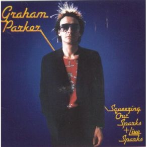 Download track You Can't Be Too Strong (Live) Graham Parker, The Rumour