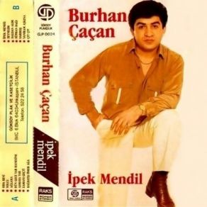 Download track İpek Mendil Burhan Çaçan