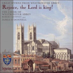 Download track 18. Vaughan WilliamsQuinney: Kingsfold I Heard The Voice Of Jesus Say Choir Of Westminster Abbey, Robert Quinney