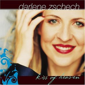 Download track Heaven On Earth Darlene Zschech