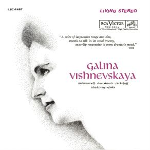 Download track 07.6 Songs, Op. 6 No. 5, Why Galina Vishnevskaya
