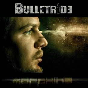 Download track Morphine Bulletride