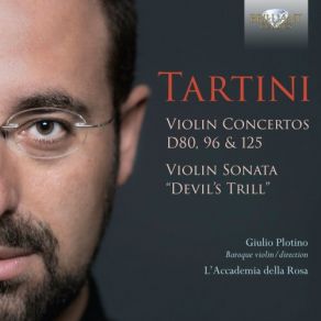 Download track Violin Concerto In A Major, D. 96: III. Presto Giulio Plotino, L'Accademia Della Rosa