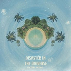 Download track Beach House Disaster In The Universe