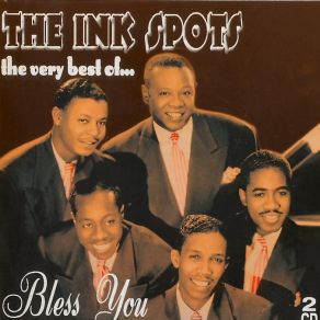 Download track Bless You The Ink Spots