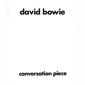 Download track Conversation Piece David Bowie