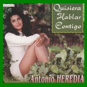 Download track No Te Imaginas Antonio Heredia