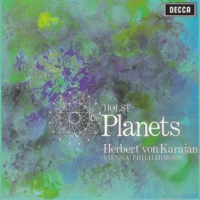Download track The Planets, Op. 32 H125 - I. Mars, The Bringer Of War Herbert Von Karajan, The Planets, Wiener Philarmoniker