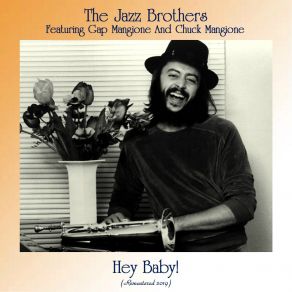 Download track Hey Baby! (Remastered 2019) The Jazz Brothers