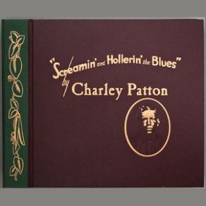 Download track Rattlesnake Blues Charley Patton