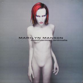 Download track Mechanical Animals Marilyn Manson