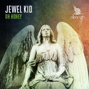 Download track Oh Honey (Original Mix) Jewel Kid