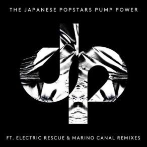 Download track Pump Power (Original Mix) The Japanese Popstars