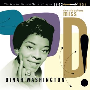 Download track Why Can't You Behave Dinah Washington