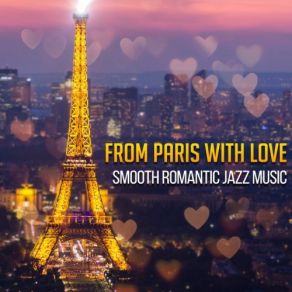 Download track From Paris With Love Romantic Music Masters