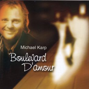 Download track Boulevard D'amour Michael Karp