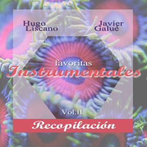 Download track A Veces Tú A Veces Yo (Instrumental) Hugo Liscano, Javier Galue