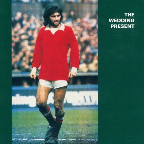 Download track Nobody's Twisting Your Arm (Promotional Video Version) The Wedding Present