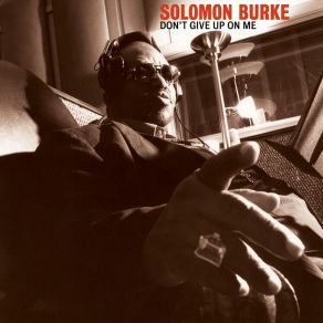 Download track Diamond In Your Mind Solomon Burke