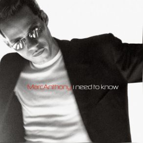 Download track I Need To Know (D'ambrosio Club Mix Radio Version) Marc Anthony