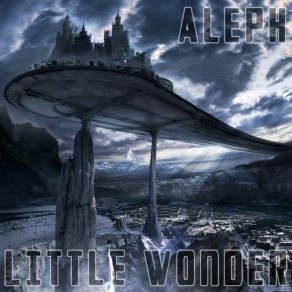 Download track Little Wonder Aleph