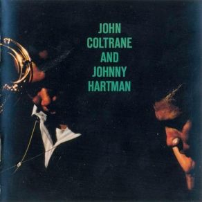 Download track Dedicated To You John Coltrane, Johnny Hartman