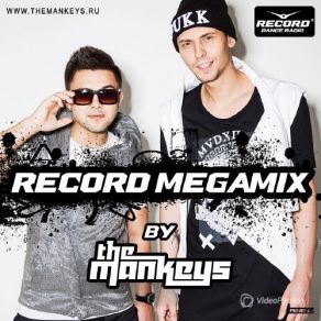 Download track Record Megamix # 014 (30-01-2015) The Mankeys