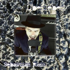 Download track Überleben Sebastian Ruin