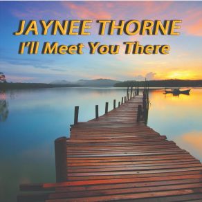 Download track Love Will Find Me Jaynee Thorne