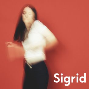 Download track The Hype Sigrid
