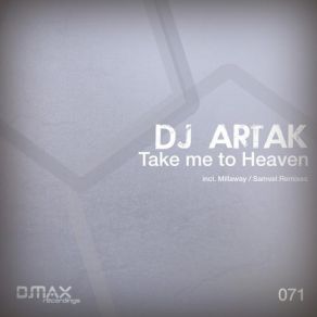 Download track Take Me To Heaven (Samvel Remix) Dj Artak