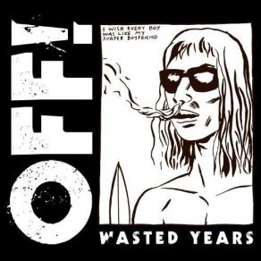 Download track Wasted Years OFF!