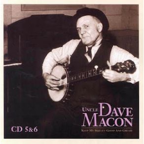 Download track Just From Tennessee Uncle Dave Macon