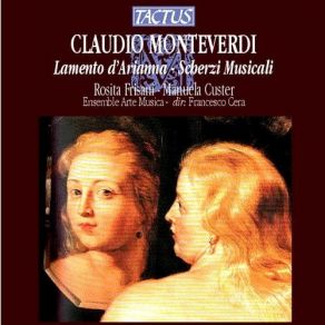 Download track 2. Scherzi Musicali - Maledetto Sia Laspetto Monteverdi, Claudio Giovanni Antonio