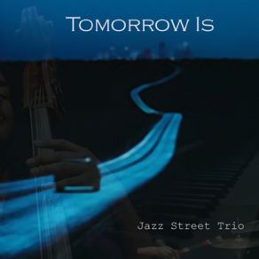 Download track Simple Words Jazz Street Trio