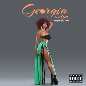 Download track 9 Georgia Reign