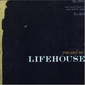 Download track You And Me Lifehouse