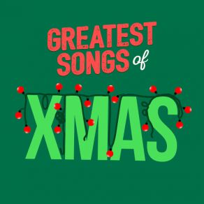 Download track All I Want For Christmas Is You Greatest Christmas Songs