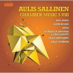 Download track 6. Chamber Music VI Op. 88 3 Invitations Au Voyage - I. Aulis Sallinen