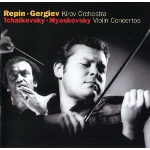 Download track 1. Tchaikovsky Violin Concerto In D Major Op. 35 - I. Allegro Moderato Vadim Repin, Kirov Orchestra