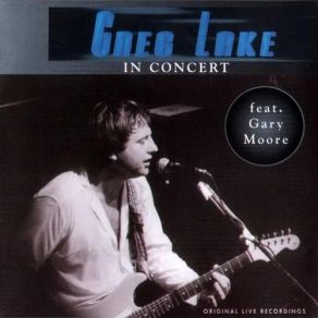 Download track Love You Too Much Greg Lake, Gary Moore