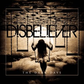 Download track The Last One Disbeliever