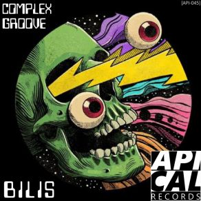 Download track Bilis (Original Mix) Groove Complex