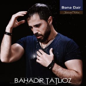 Download track Mahser Yeri Bahadır Tatlıöz