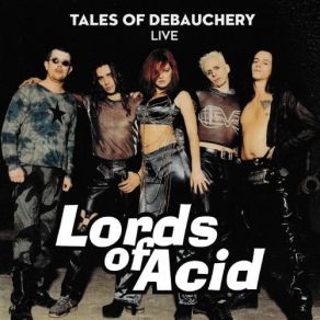Download track Lover (Live) Lords Of Acid