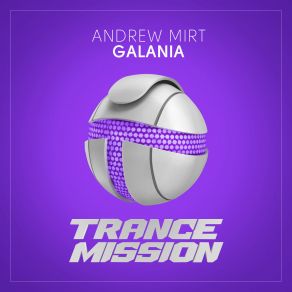 Download track Galania (Extended Mix) Andrew Mirt