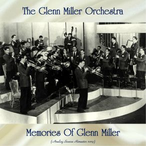 Download track Moonlight Serenade (Remastered 2019) Glenn Miller And His Orchestra