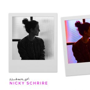 Download track Nowhere Girl Nicky Schrire