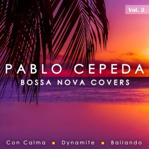 Download track Con Calma Pablo Cepeda
